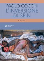 L' inversione di spin di Paolo Cocchi edito da Mauro Pagliai Editore