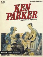 I ragazzi di Donovan. Ken Parker classic vol.59 di Giancarlo Berardi, Ivo Milazzo edito da Mondadori Comics