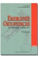 Emergenze ortopediche. Estremità e bacino di Robert R. Simon, Steven J. Koenigsknecht edito da Minerva Medica
