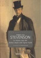 Lo strano caso del dottor Jekyll e del signor Hyde di Robert L. Stevenson edito da Barbera