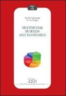 Multimodal business and economics di Sandra Campagna, Cecilia Boggio edito da LED Edizioni Universitarie