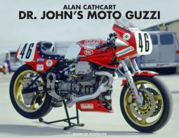 Dr. John's Moto Guzzi di Alan Cathcart edito da FBA
