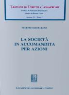 La società in accomandita per azioni di Eugenio Barcellona edito da Giappichelli