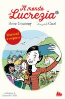 Weekend a sorpresa. Il mondo di Lucrezia vol. 5 di Anne Goscinny edito da Gallucci Bros