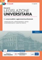 Elementi di legislazione universitaria. Per concorsi pubblici e aggiornamento professionale di Lilla Laperuta edito da Edises professioni & concorsi