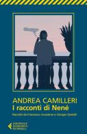 I racconti di Nené di Andrea Camilleri edito da Feltrinelli