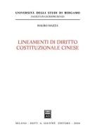 Lineamenti di diritto costituzionale cinese di Mauro Mazza edito da Giuffrè