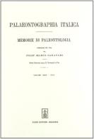 Palaeontographia italica. Raccolta di monografie paleontologiche vol.24 edito da Forni