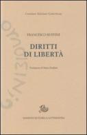 Diritti di libertà di Francesco Ruffini edito da Storia e Letteratura