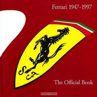 Ferrari 1947-1997. The official book edito da Nada