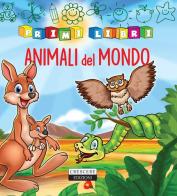 Animali del mondo edito da Crescere