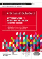 Schemi & schede di istituzioni di diritto privato (diritto civile). Programma completo d'esame di Massimiliano Di Pirro edito da Edizioni Giuridiche Simone