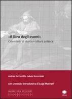«Il libro degli eventi». Calendario di storia e cultura polacca di Andrea De Camillis, Lukasz Kurembski edito da Lithos