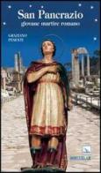 San Pancrazio. Giovane martire romano di Graziano Pesenti edito da Editrice Elledici