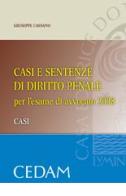 Casi e sentenze di diritto penale di Giuseppe Cassano edito da CEDAM