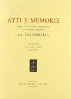 Atti e memorie dell'Accademia toscana di scienze e lettere «La Colombaria». Nuova serie vol.51 edito da Olschki