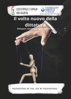 Il volto nuovo della dittatura. Dittatori viventi del terzo millennio edito da Libritalia.net
