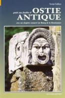 Guida agli scavi di Ostia antica. Ediz. francese di Sonia Gallico edito da ATS Italia