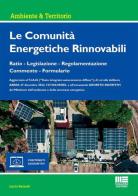 Le comunità energetiche rinnovabili. Con espansione online di Lucio Berardi edito da Maggioli Editore