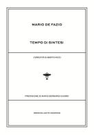 Tempo di sintesi. L'eredità di Berto Ricci di Mario De Fazio edito da Idrovolante Edizioni