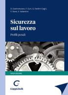 Sicurezza sul lavoro. Profili penali di Valeria Torre, Donato Castronuovo, Silvia Tordini Cagli edito da Giappichelli