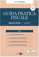 Guida pratica fiscale. Imposte indirette. 2° semestre 2024 vol.2 edito da Il Sole 24 Ore