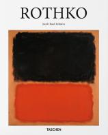 Rothko. Ediz. inglese di Jacob Baal-Teshuva edito da Taschen
