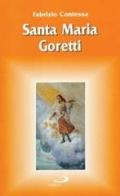 Santa Maria Goretti di Fabrizio Contessa edito da San Paolo Edizioni