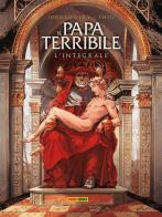 Il papa terribile. Deluxe edition di Alejandro Jodorowsky, Theo edito da Panini Comics