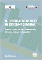 Il contratto di rete in Emilia-Romagna edito da Maggioli Editore