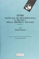 MTRS. Manuale di metodologia e tecnica della ricerca sociale. Release 1.0 edito da Quattroventi