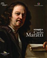 Omaggio a Carlo Maratti di Simonetta Prosperi Valenti Rodinò edito da Gangemi Editore