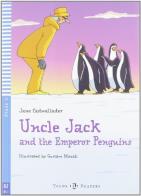 Uncle Jack and the emperor penguins. Per la Scuola media. Con File audio per il download di Jane Cadwallader edito da ELI