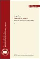 Giorgio Rumi. Perché la storia. Itinerari di ricerca (1963-2006) edito da LED Edizioni Universitarie