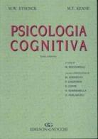 Psicologia cognitiva di Michael W. Eysenck, Mark T. Keane edito da Idelson-Gnocchi
