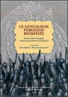 Le genealogie perginesi rivisitate di Lino Beber edito da Publistampa
