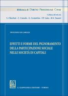 Effetti e forme del pignoramento della partecipazione sociale nelle società di capitali di Vincenzo De Carolis edito da Giappichelli