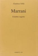 Marrani. Il debito segreto di Gianluca Solla edito da Marietti 1820