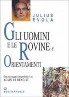 Gli uomini e le rovine di Julius Evola edito da Edizioni Mediterranee