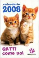 Gatti come noi. Calendario 2008 edito da Giunti Editore