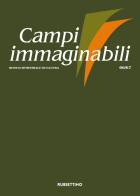 Campi immaginabili vol.66-67 edito da Rubbettino