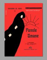 Favole umane di Giovanni De Nava edito da FPE-Franco Pancallo Editore