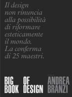 Big book of design. Ediz. italiana edito da 24 Ore Cultura