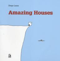Amazing houses. Ediz. inglese, francese, tedesca, spagnola di Diego Lama edito da CLEAN