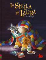 La stella di Laura. Ediz. a colori di Klaus Baumgart edito da Gallucci