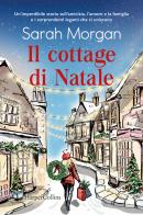 Il cottage di Natale di Sarah Morgan edito da HarperCollins Italia