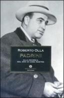 Padrini. Alla ricerca del Dna di Cosa Nostra di Roberto Olla edito da Mondadori