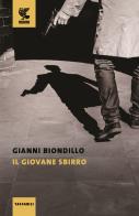 Il giovane sbirro di Gianni Biondillo edito da Guanda