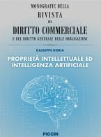 Proprietà intellettuale ed intelligenza artificiale di Giuseppe Doria edito da Piccin-Nuova Libraria