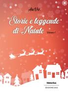 Storie e leggende di Natale vol.1 edito da Historica Edizioni